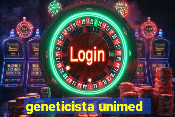 geneticista unimed